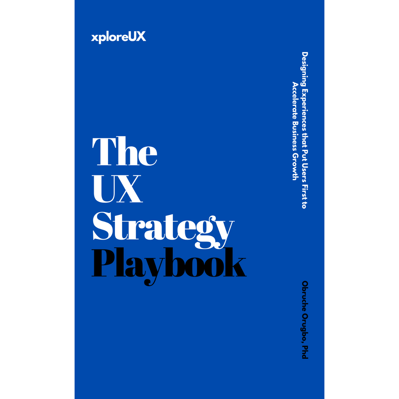 The UX Strategy Playbook