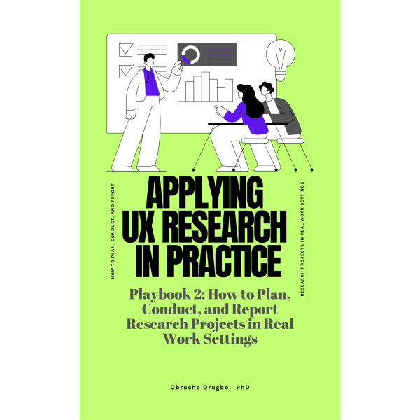 Applying UX Research in Practice
